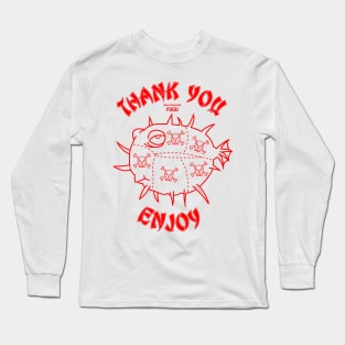 Thank You Enjoy Long Sleeve T-Shirt